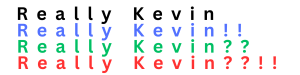Really Kevin for coaching, motivations, courses and more